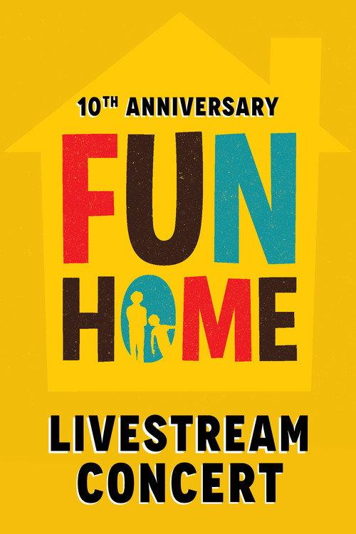Fun Home: 10th Anniversary Reunion Concert 2024 official movie poster