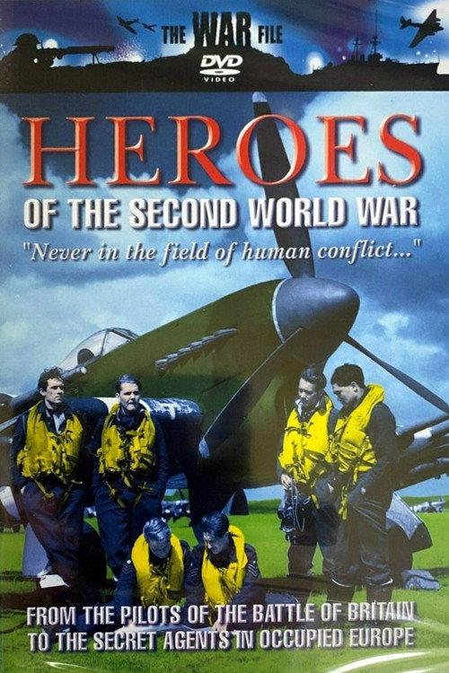 Heroes of the Second World War 2005 official movie poster
