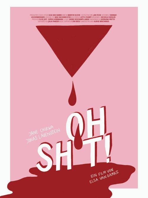 Oh Sh*t! 2020 official movie poster