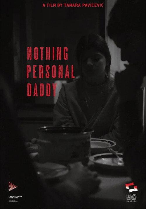 Nothing Personal, Daddy 2024 official movie poster