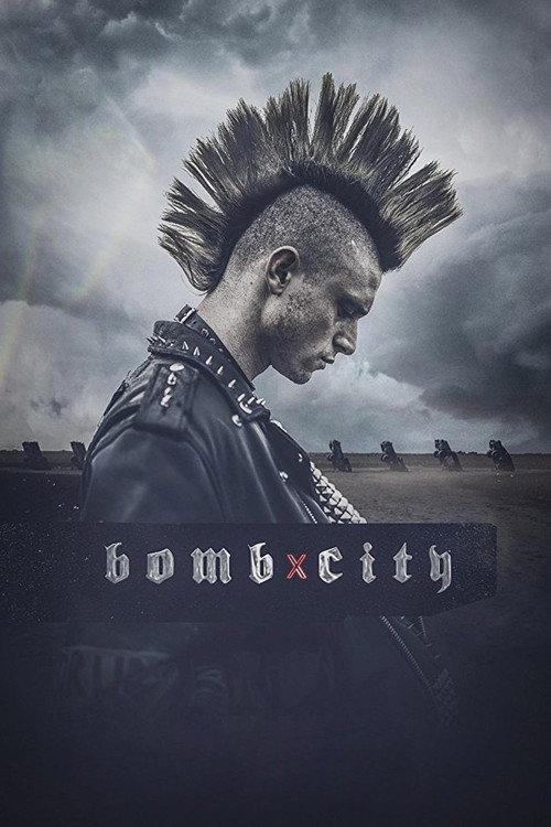 Bomb City 2017 official movie poster