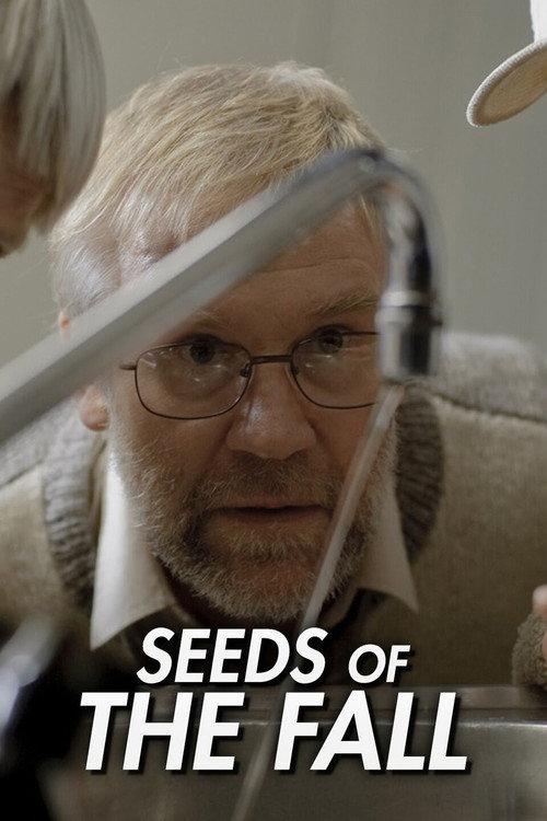 Seeds of the Fall 2009 official movie poster