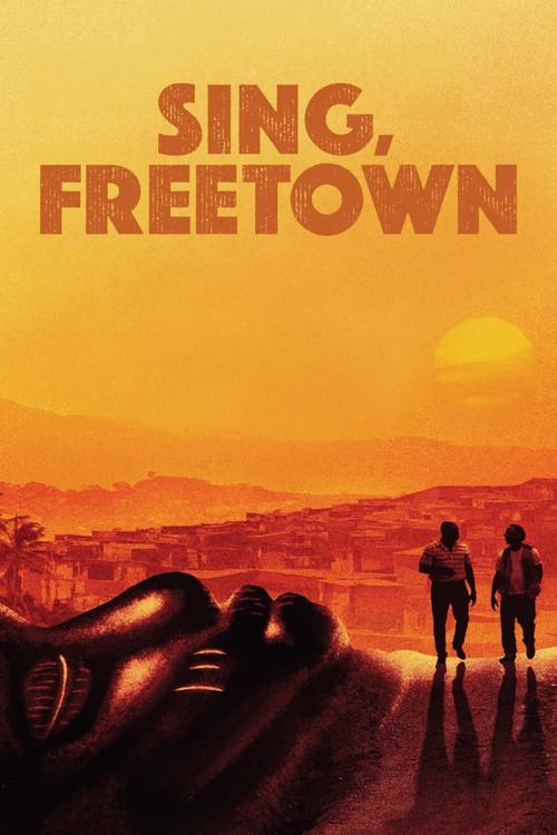 Sing, Freetown 2021 official movie poster
