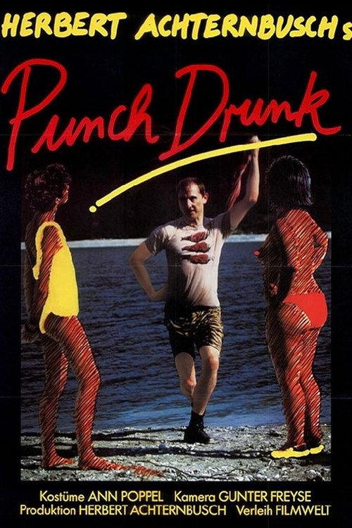 Punch Drunk 1987 official movie poster