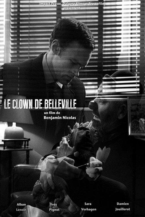 Le clown de Belleville 2012 official movie poster