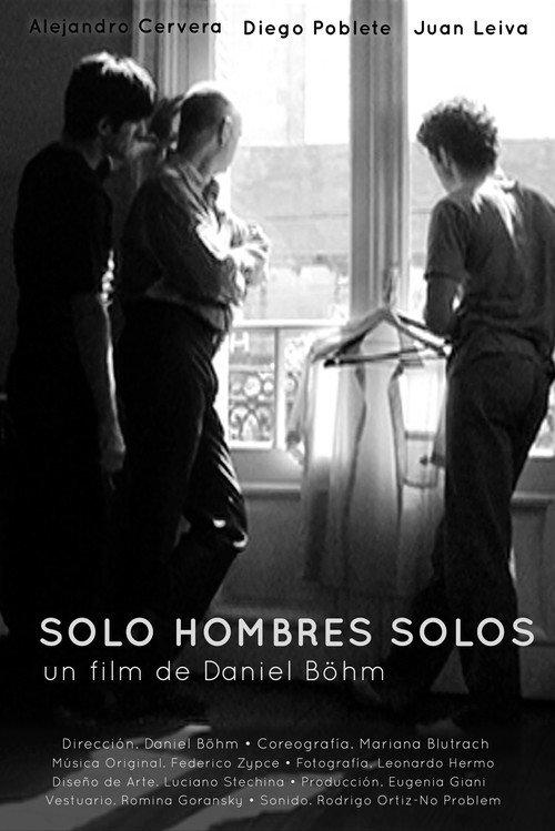 Solo hombres solos 2009 official movie poster