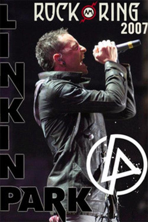 Linkin Park: Live at Rock am Ring 2007 2007 official movie poster