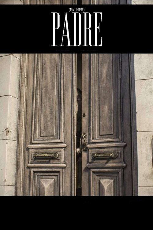 Padre 2013 official movie poster