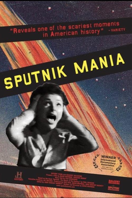 Sputnik Mania 2007 official movie poster