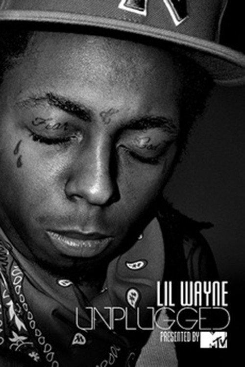 Lil Wayne: Unplugged 2011 official movie poster