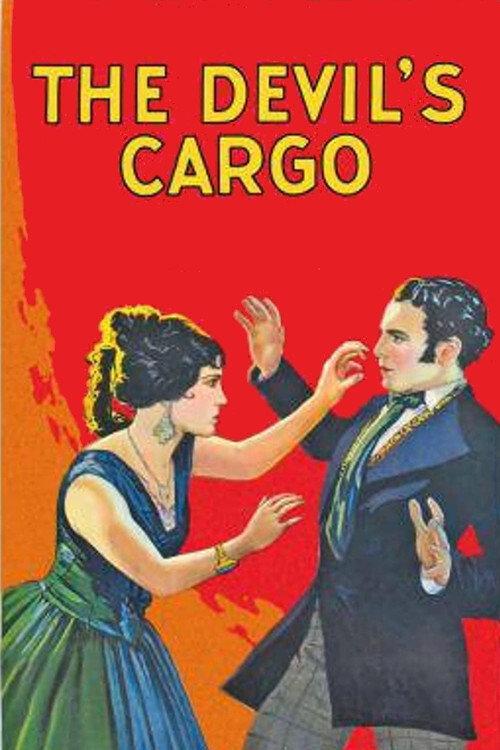 The Devil's Cargo 1925 official movie poster