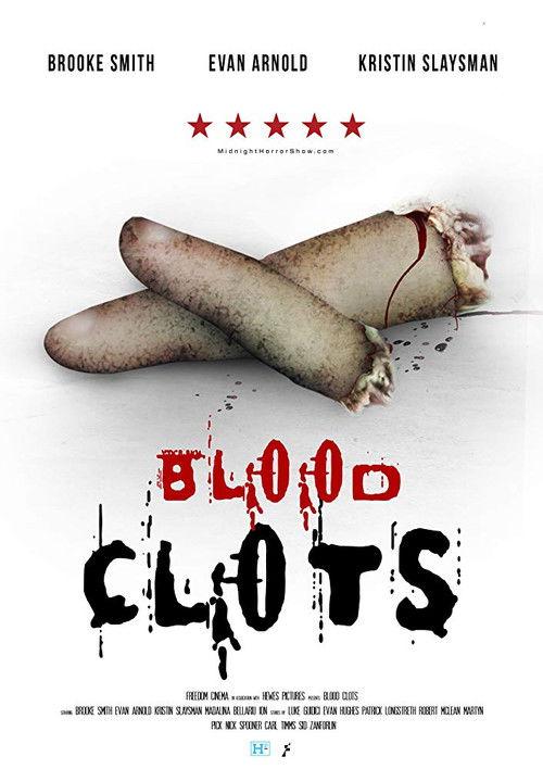 Blood Clots 2018 official movie poster