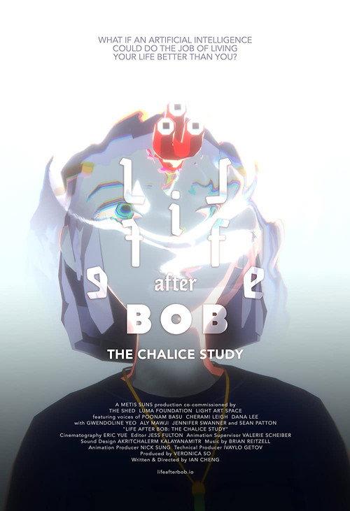 Life After BOB: The Chalice Study 2021 official movie poster