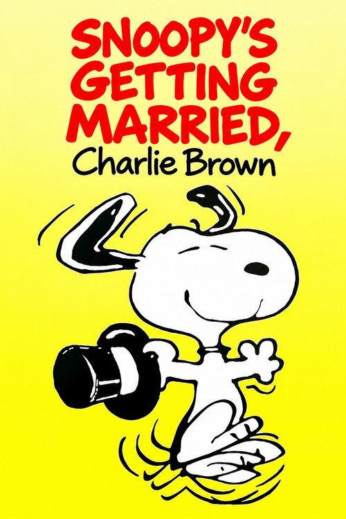 Snoopy's Getting Married, Charlie Brown 1985 official movie poster