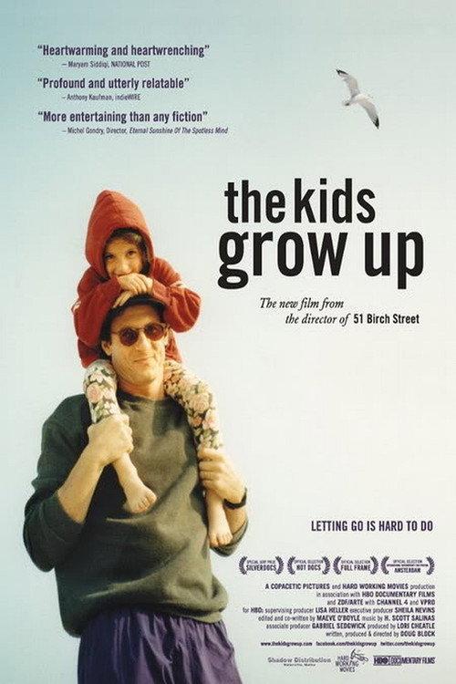 The Kids Grow Up 2010 official movie poster