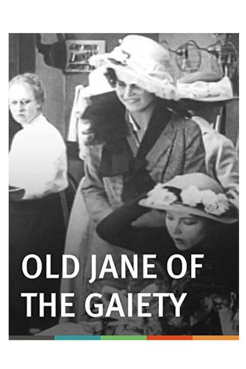 Old Jane of the Gaiety 1915 official movie poster
