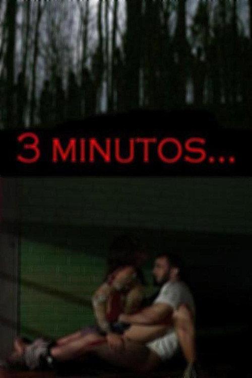 3 Minutos 2009 official movie poster