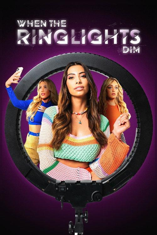 When the Ringlights Dim 2025 official movie poster