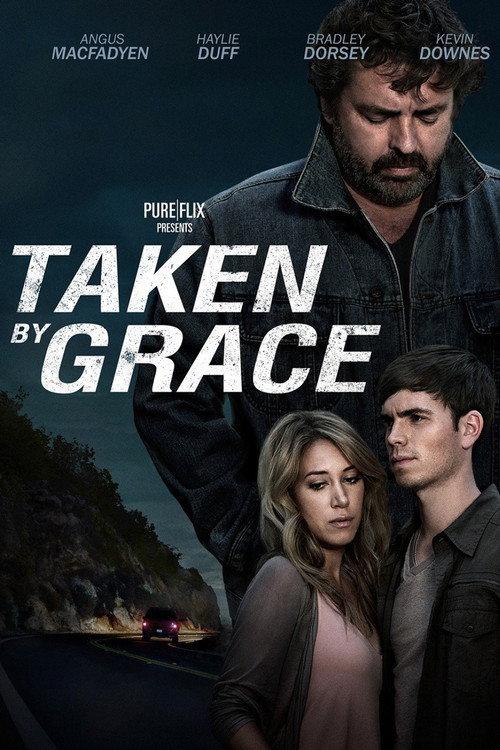 Taken by Grace 2013 official movie poster