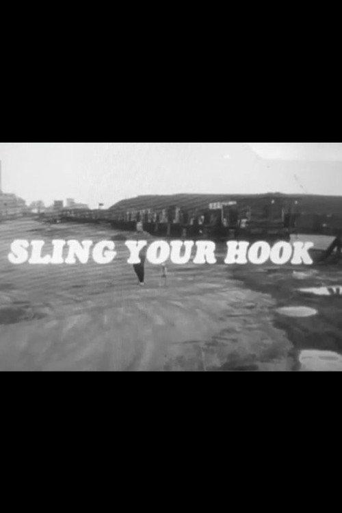 Sling Your Hook 1969 official movie poster