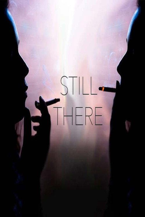 Still There 2016 official movie poster