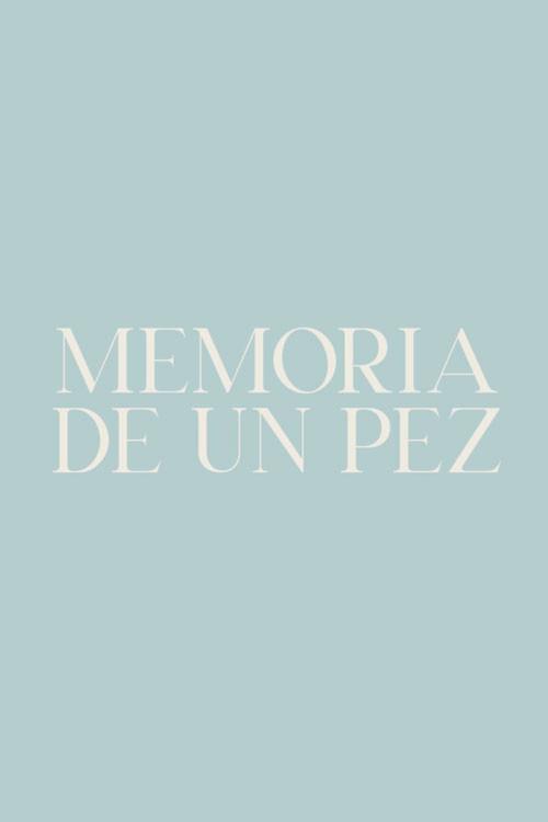Memoria de un pez 2023 official movie poster