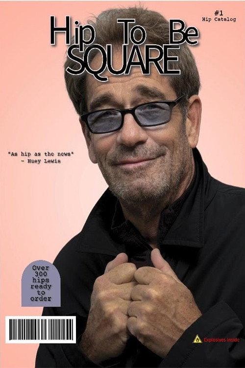 Hip To Be Square 2024 official movie poster