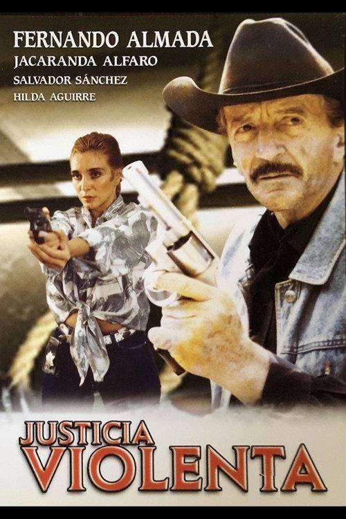 Justicia violenta 1995 official movie poster