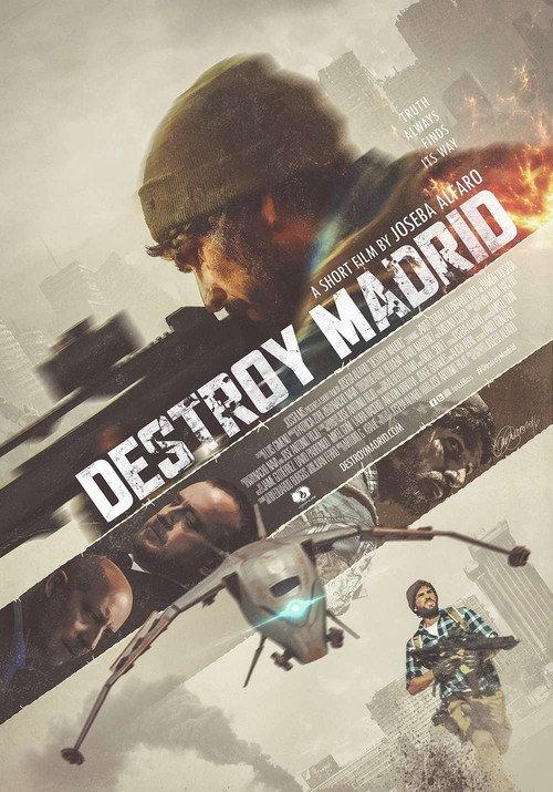 Destroy Madrid 2016 official movie poster