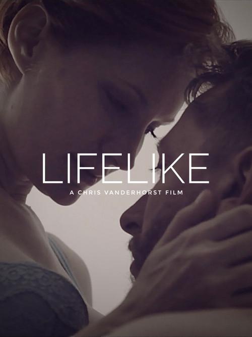 Lifelike 2018 official movie poster