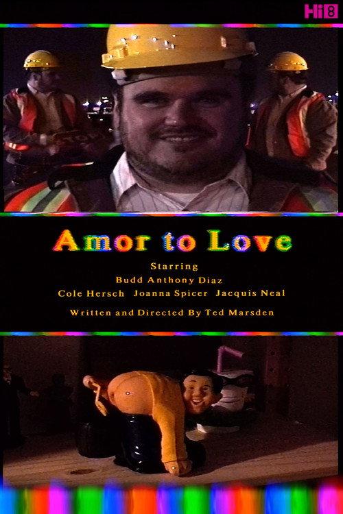 Amor to Love 2022 official movie poster