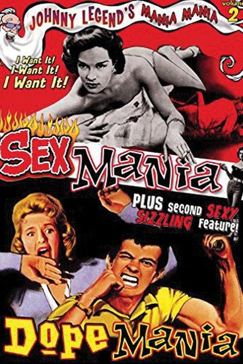 Mania! Mania! Vol. 2: Sex Mania / Dope Mania 1987 official movie poster