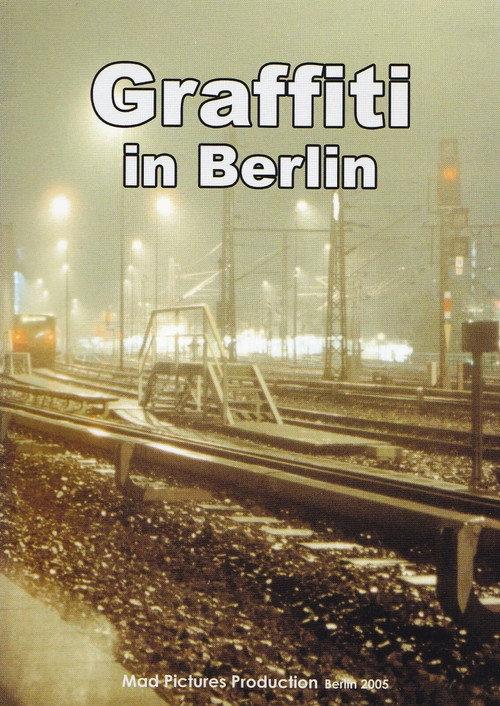 Graffiti in Berlin 2005 official movie poster