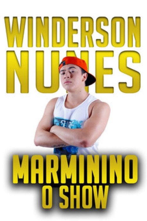Whindersson Nunes: Marminino 2016 official movie poster