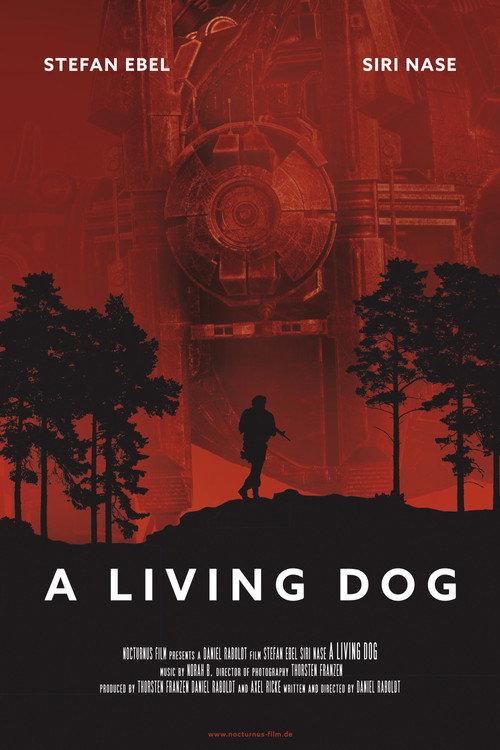 A Living Dog 2019 official movie poster