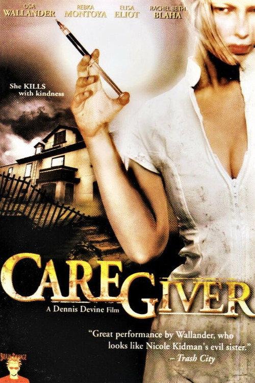 Caregiver 2007 official movie poster