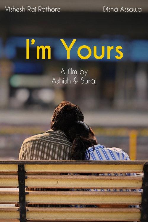 I'm Yours 2023 official movie poster