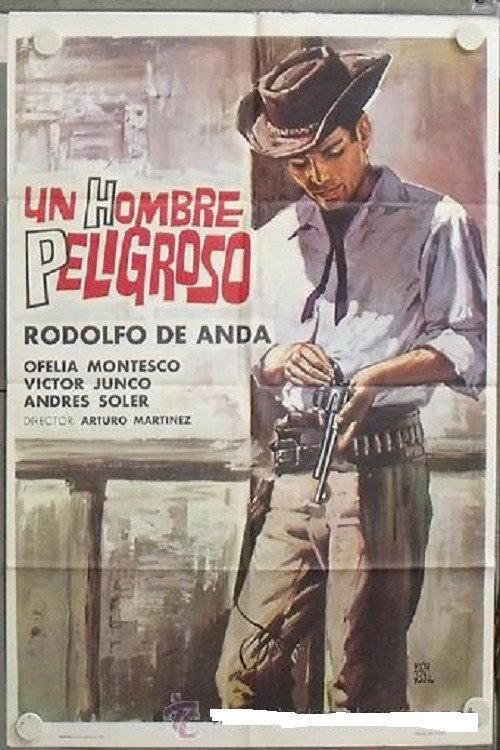 Un hombre peligroso 1965 official movie poster