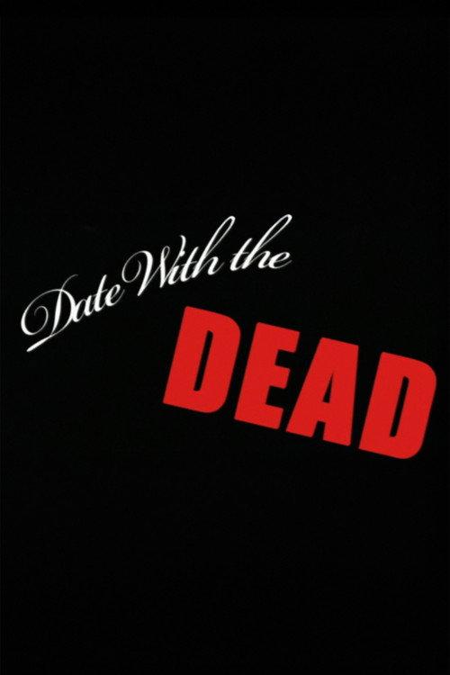 Date with the Dead 2010 official movie poster