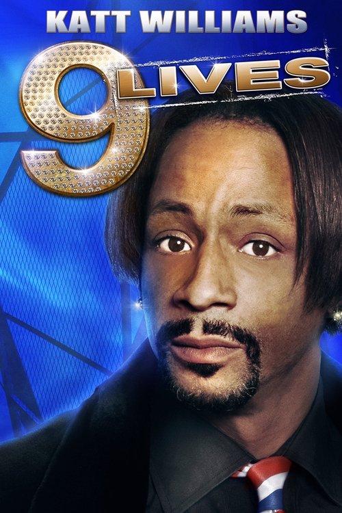 Katt Williams: 9 Lives 2010 official movie poster