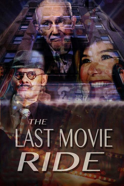 The Last Movie Ride 2022 official movie poster