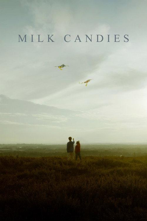 Milk Candies 2025 official movie poster