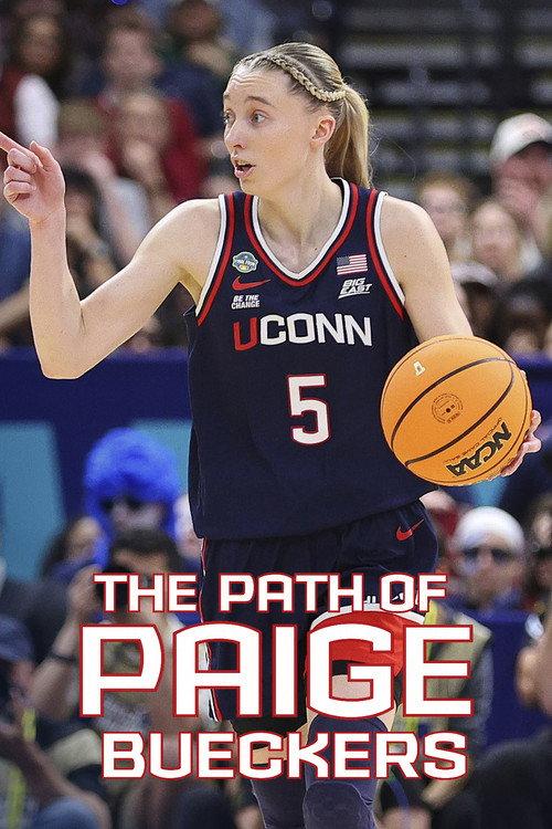The Path of Paige Bueckers 2025 official movie poster