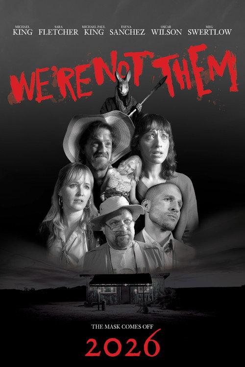 We're Not Them 2026 official movie poster