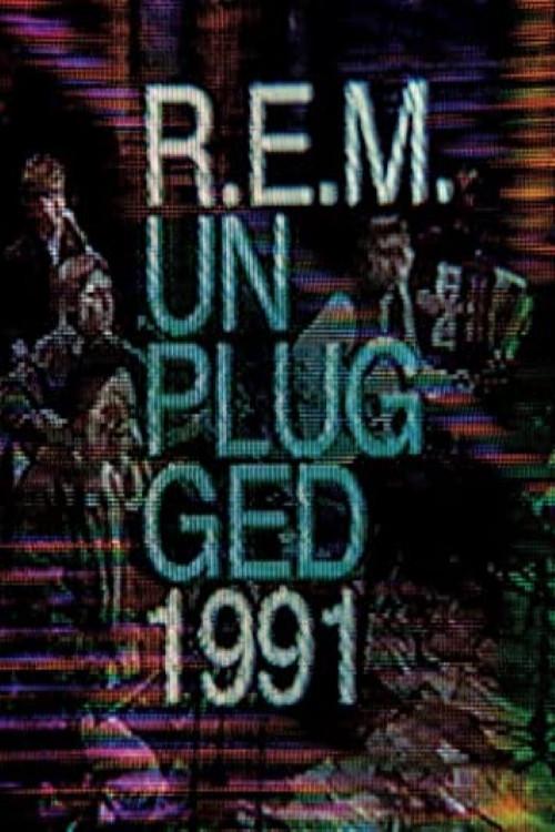 R.E.M.: MTV Unplugged 1991 official movie poster