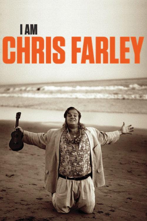 I Am Chris Farley 2015 official movie poster