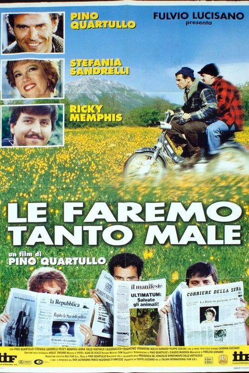 Le faremo tanto male 1998 official movie poster