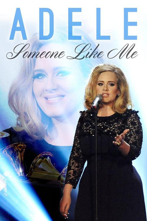 Adele: Someone Like Me 2016 official movie poster