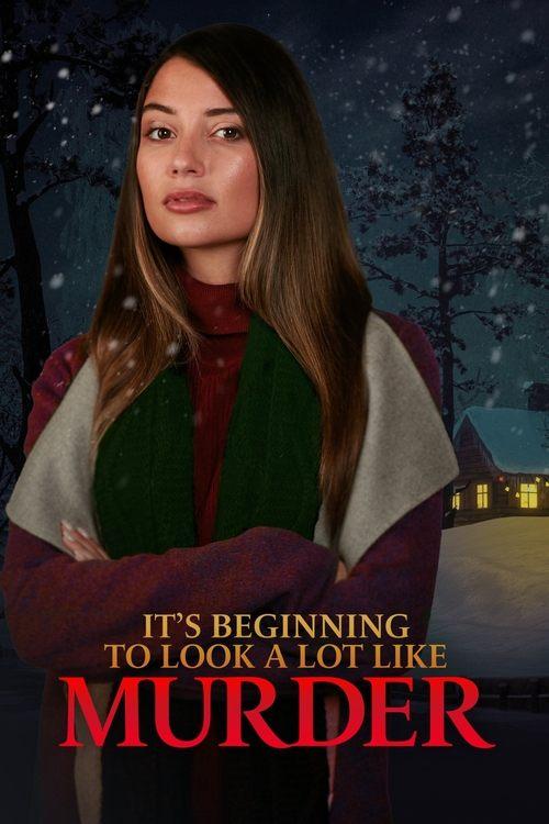It's Beginning to Look a Lot Like Murder 2022 official movie poster