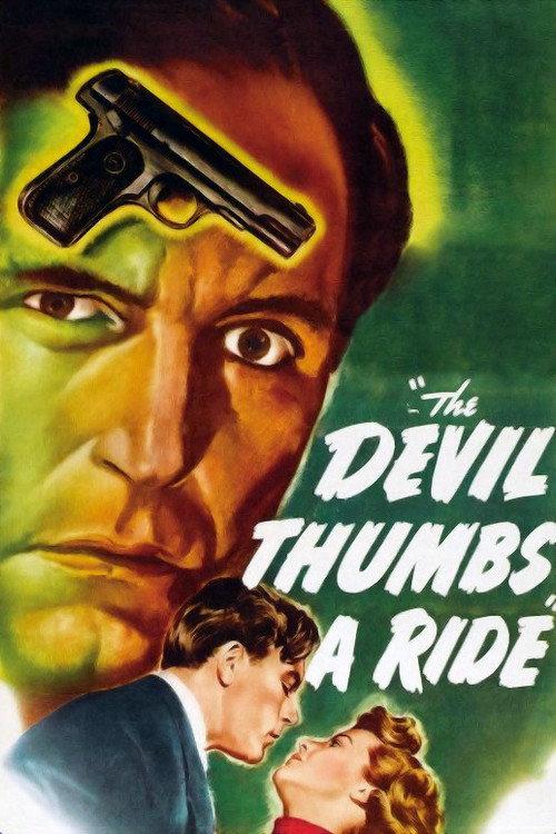 The Devil Thumbs a Ride 1947 official movie poster